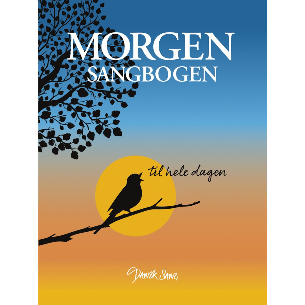 Morgensangbogen - til hele dagen