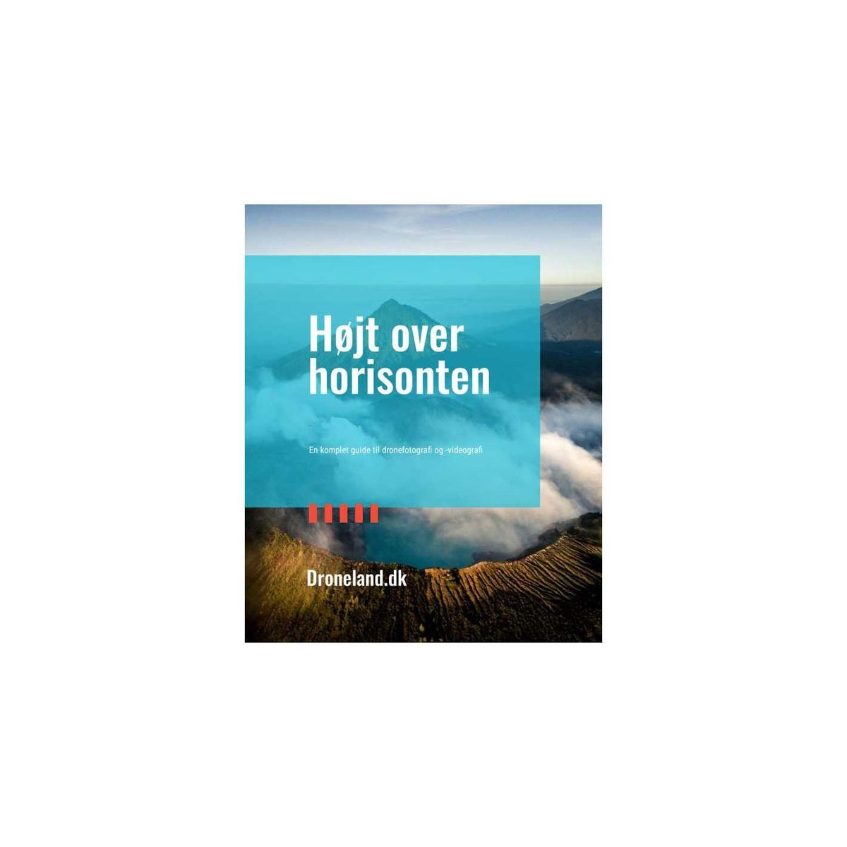 Lydbog: Højt over horisonten - En komplet guide til dronefotografi og -videografi