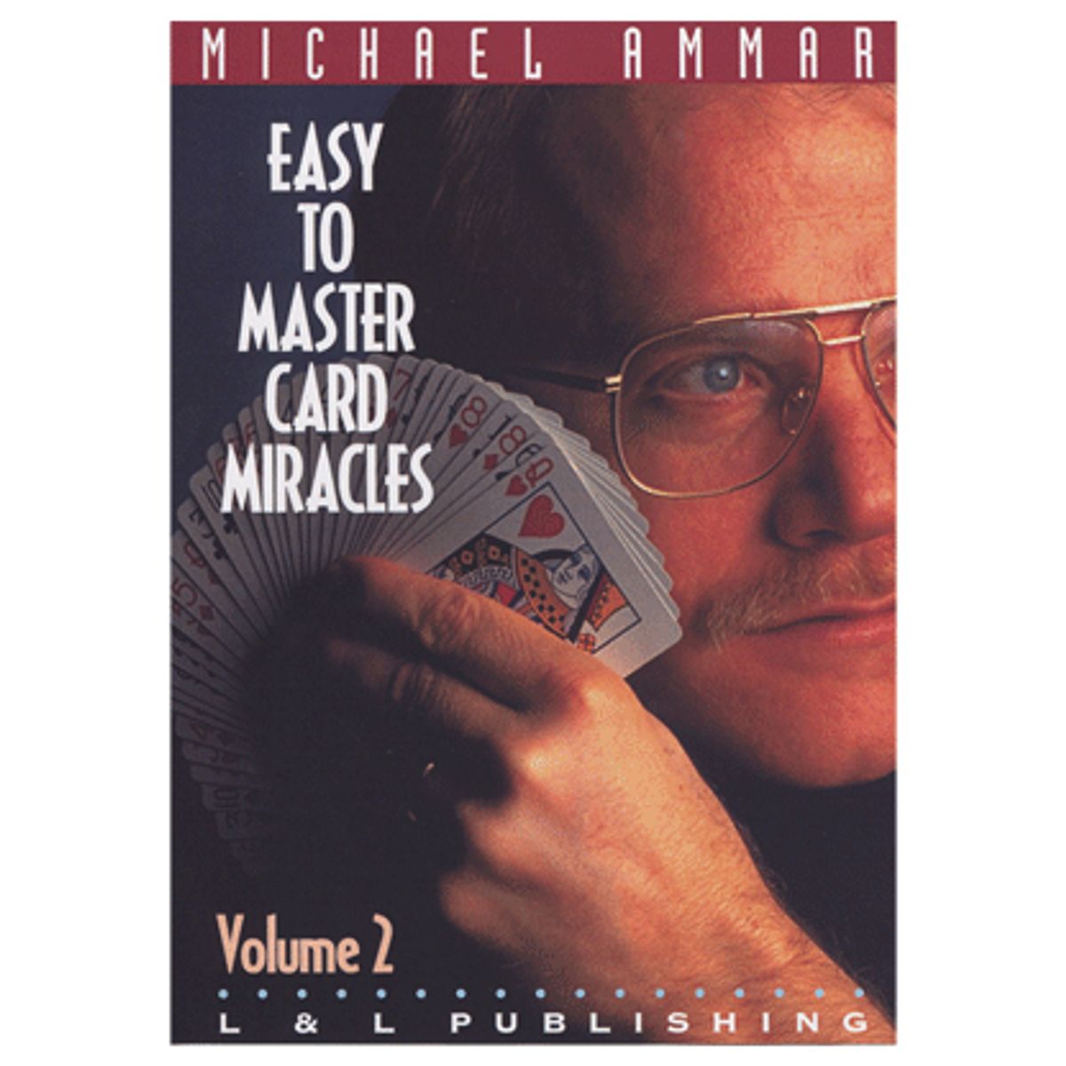 Easy to Master Card Miracles Vol. 2